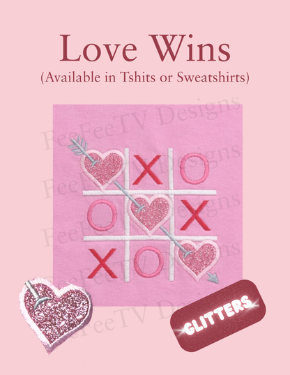 Love Wins - Embroidered T-Shirt or Sweatshirt